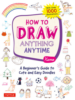 cover image of How to Draw Anything Anytime